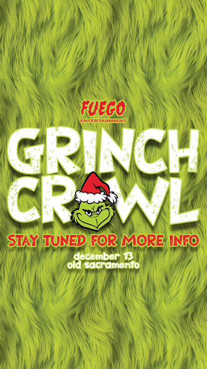1ST ANNUAL GRINCH CRAWL